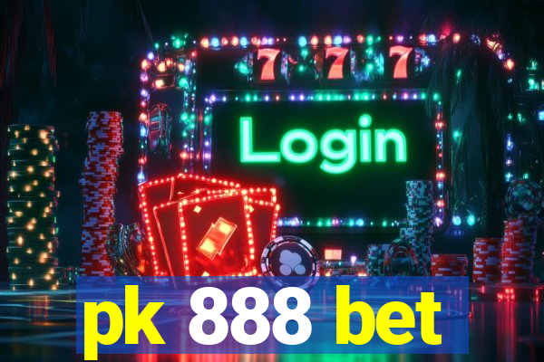 pk 888 bet